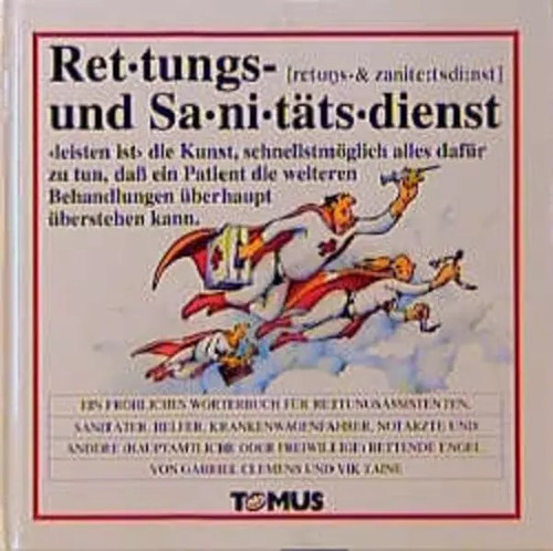 Rettungs und sanitätsdienst - rettungs-,